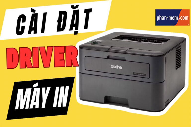 Hướng Dẫn Tải Và Cài Đặt Driver Máy In Brother HL-L2321D